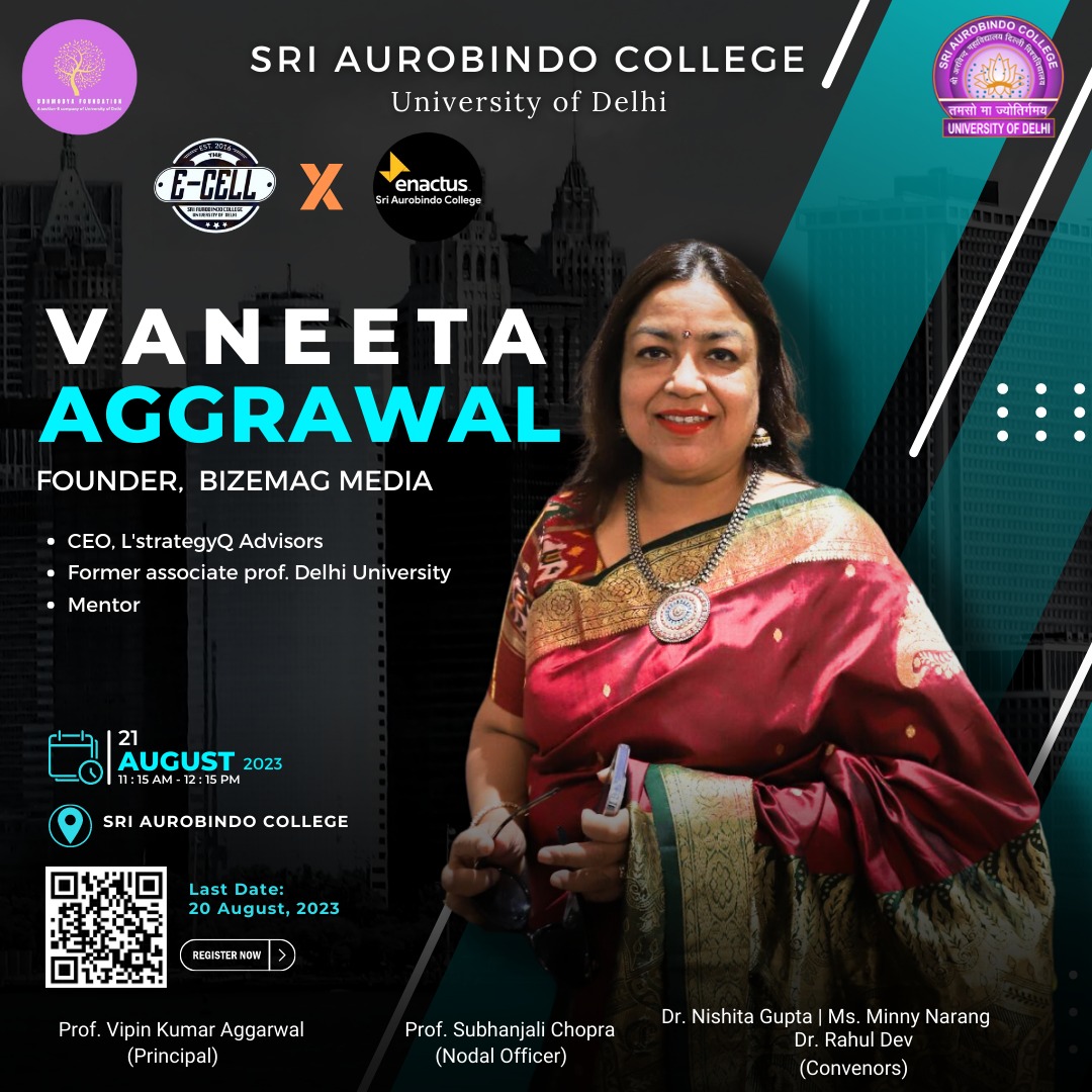 Dr. Vaneeta Aggarwal invited as expert panelist on WOrld Entrepreneurship Day by Sri Aurobindo College, DU